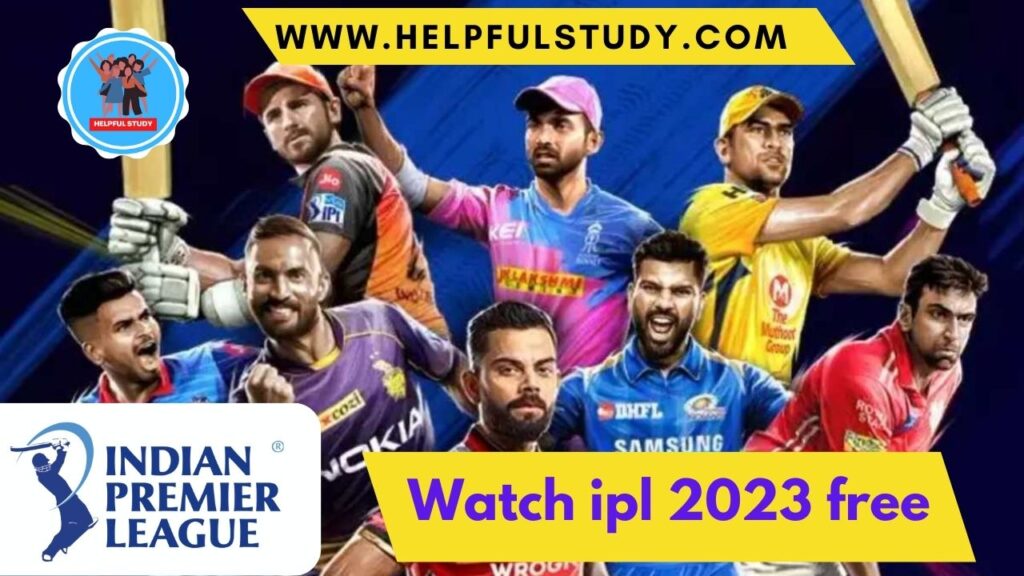 Benefits of Watching IPL 2023 for Free