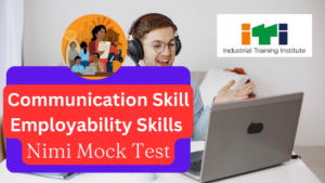 Communication Skills – Emplobiality Skill Nimi Mock Test