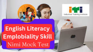 English Literacy – Emplobiality Skill Nimi Mock Test