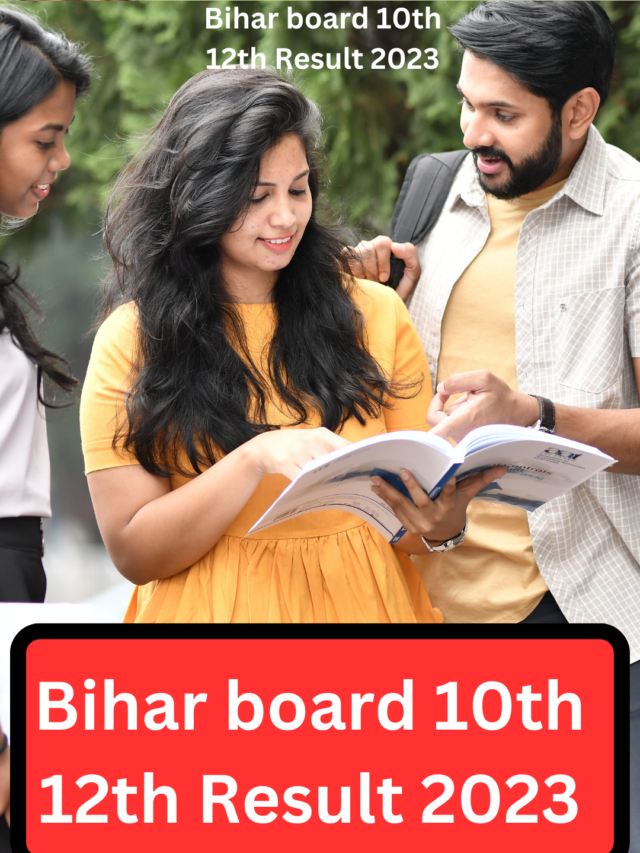 Bihar Board 10th 12th Result 2023 Matric Result 2023
