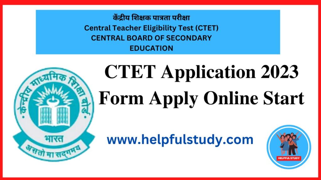 CTET Application 2023 Form Apply Online Start